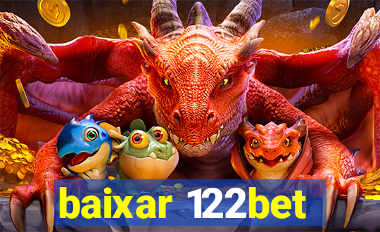 baixar 122bet